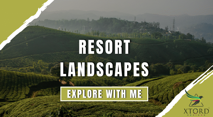 Resort Landscapes